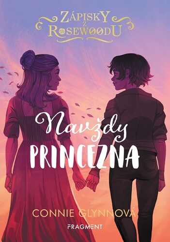 Obrázok Zápisky z Rosewoodu – Navždy princezna