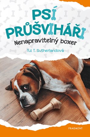 Obrázok Psí průšviháři - Nenapravitelný boxer