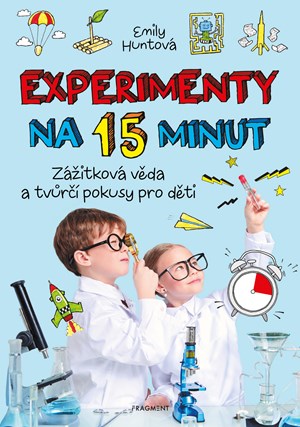 Obrázok Experimenty na 15 minut