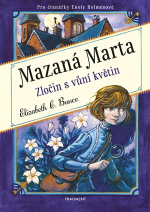 Obrázok Mazaná Marta – Zločin s vůní květin