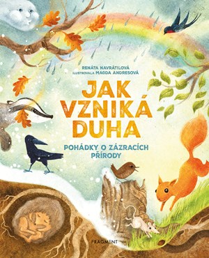 Obrázok Jak vzniká duha - Pohádky o zázracích přírody