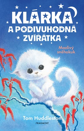 Obrázok Klárka a podivuhodná zvířátka – Mazlivý sněhokuk