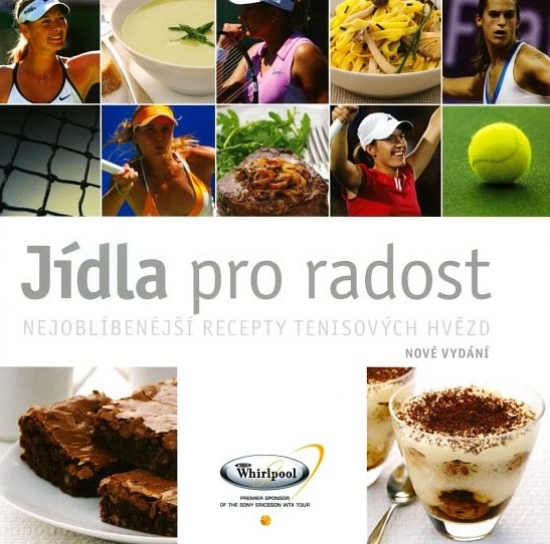Obrázok Jídla pro radost - Nejoblíbenější recepty tenisových hvězd