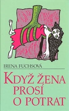 Obrázok Když žena prosí o potrat