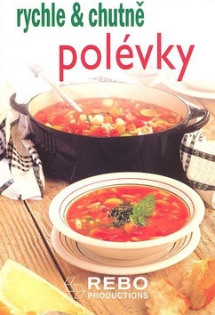 Obrázok Polévky - rychle a chutně