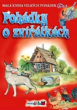 Obrázok Pohádky o zvířátkách - Malá kniha velkých pohádek