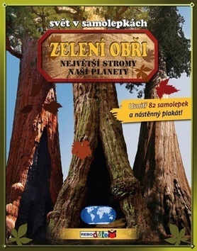 Obrázok Zelení obři - Největší stromy naší planety - Svět v samolepkách