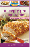 Obrázok Recepty pro celou rodinu - Nápaditě a rychle