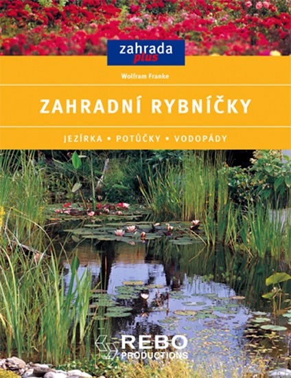 Obrázok Zahradní rybníčky - Zahrada plus - 2. vydání