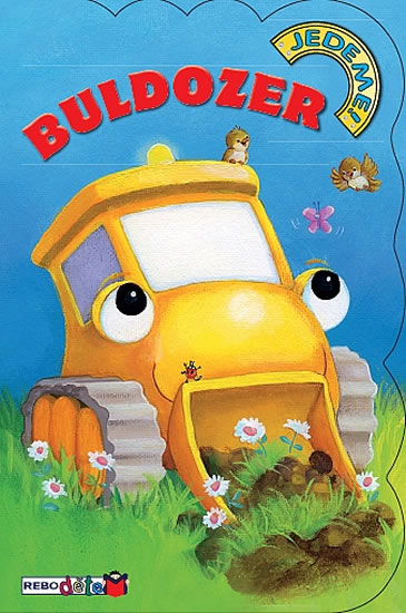 Obrázok Buldozer - Jedeme!