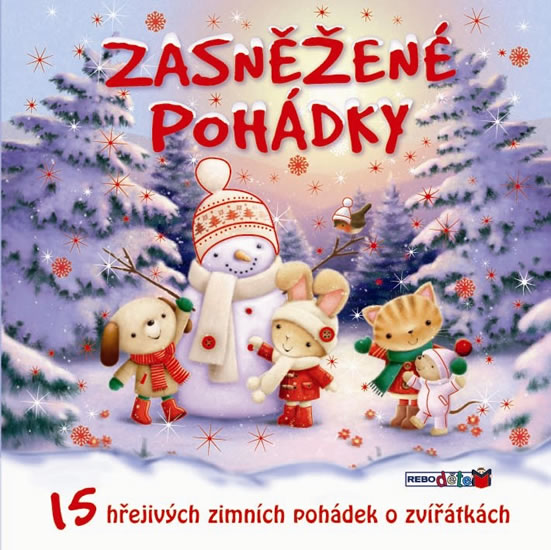 Obrázok Zasněžené pohádky - 15 hřejivých zimních pohádek o zvířátkách