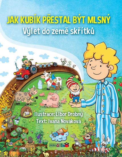 Obrázok Jak Kubík přestal být mlsný - Výlet do země skřítků