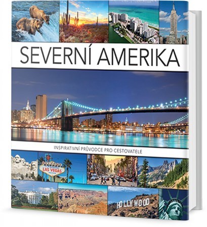 Obrázok Severní Amerika - Inspirativní průvodce pro cestovatele