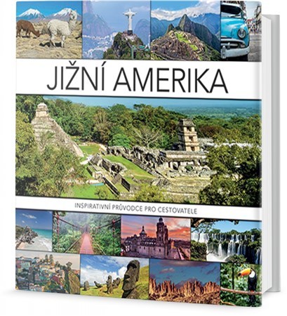 Obrázok Jižní Amerika - Inspirativní průvodce pro cestovatele