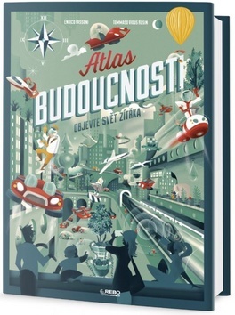 Obrázok Atlas budoucnosti - Objevte svět zítřka