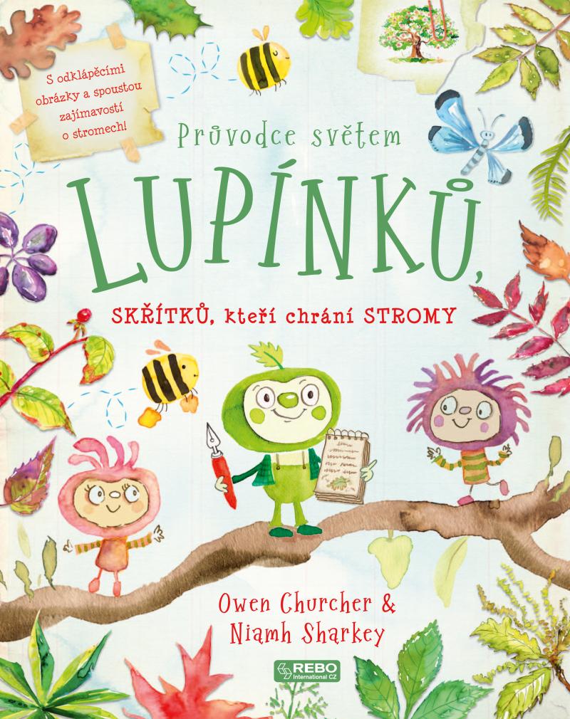 Obrázok Průvodce světem lupínků, skřítků, kteří chrání stromy