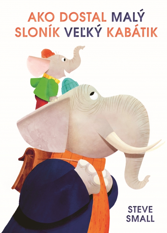 Obrázok Ako dostal malý sloník veľký kabátik