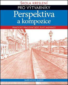 Obrázok Perspektiva a kompozice - Škola kreslení pro výtvarníky