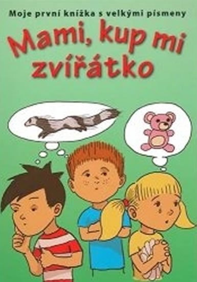 Obrázok Mami, kup mi zvížátko