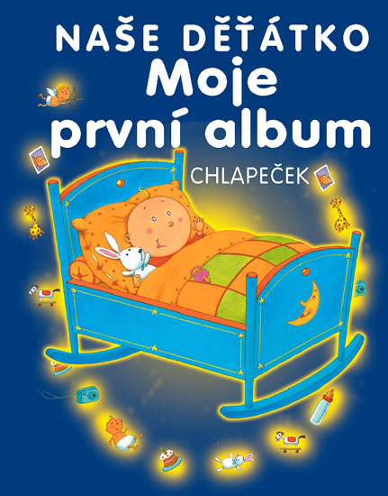 Obrázok Moje první album - naše děťátko - chlapeček