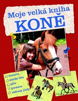 Obrázok Koně - Moje velká kniha