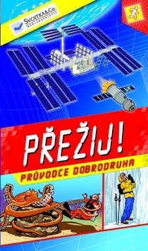 Obrázok Přežij! - Průvodce dobrodruha