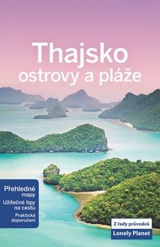 Obrázok Thajsko - ostrovy a pláže - Lonely Planet
