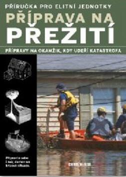 Obrázok Příprava na přežití - Příručka pro elitní jednotky