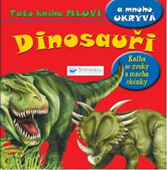 Obrázok Dinosauři - Tato kniha mluví a mnoho ukrývá