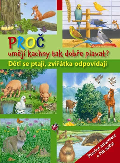 Obrázok Proč umějí kachny tak dobře plavat? Děti se ptají, zvířátka odpovídají