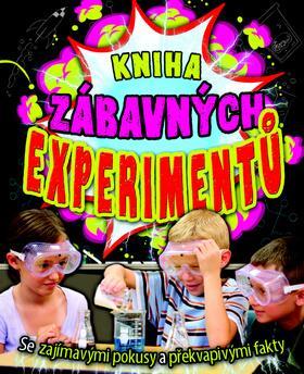 Obrázok Kniha zábavných experimentů - Se zajímavými pokusy a překvapivými fakty