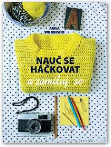 Obrázok Nauč se háčkovat a zamiluj se