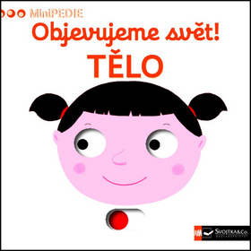 Obrázok MiniPEDIE Objevujeme svět! Tělo