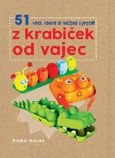 Obrázok 51 věcí, které si můžeš vyrobit z krabiček od vajec