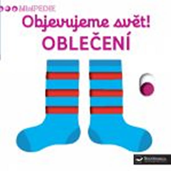 Obrázok MiniPEDIE Objevujeme svět! Oblečení