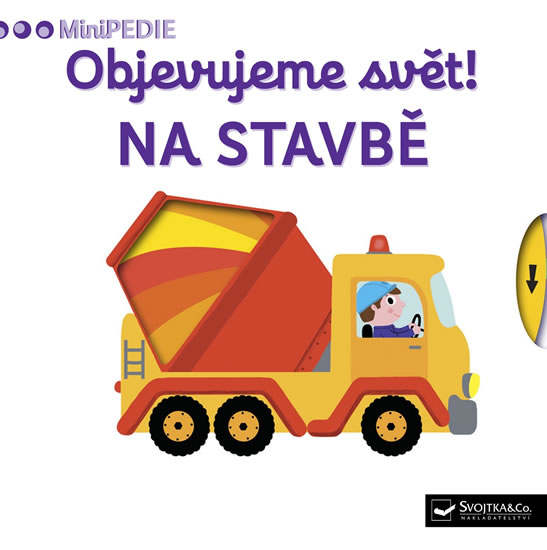 Obrázok MiniPEDIE Objevujeme svět! Na stavbě