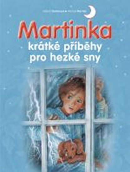 Obrázok Martinka - krátké příběhy pro hezké sny