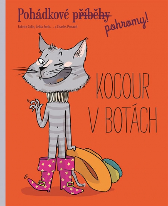 Obrázok Kocour v botách - Pohádkové (příběhy) pohromy!