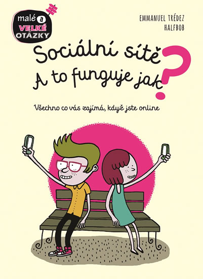 Obrázok Sociální sítě - A to funguje jak?