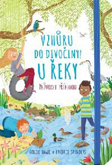 Obrázok U řeky - Vzhůru do divočiny!