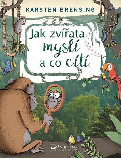 Obrázok Jak zvířata myslí a co cítí