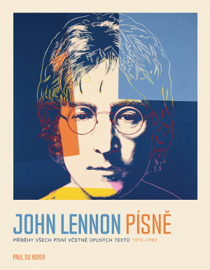 Obrázok John Lennon PÍSNĚ - Příběhy všech písní