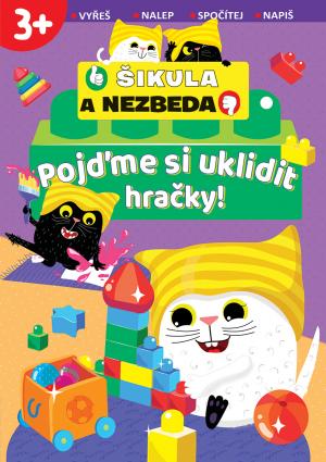 Obrázok Pojďme si uklidit hračky! - Šikula a Nez