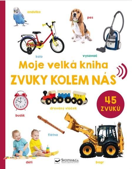 Obrázok Moje velká kniha Zvuky kolem nás