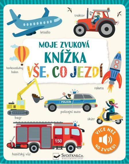 Obrázok Moje zvuková knížka Vše, co jezdí