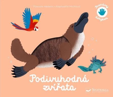 Obrázok Poznávej dotykem Podivuhodná zvířata