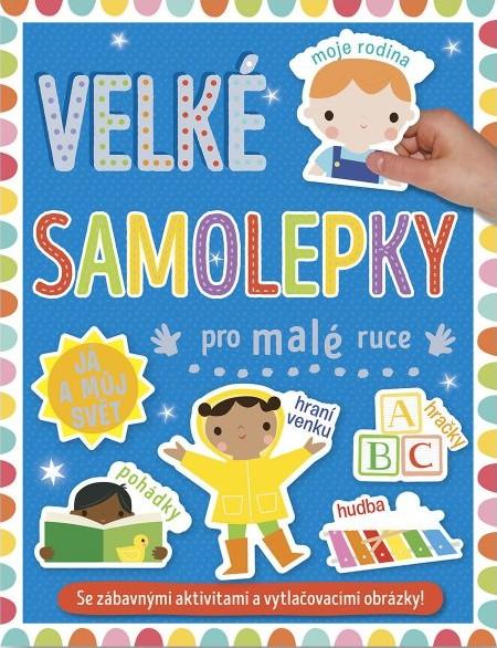 Obrázok Velké samolepky pro malé ruce Já a můj svět