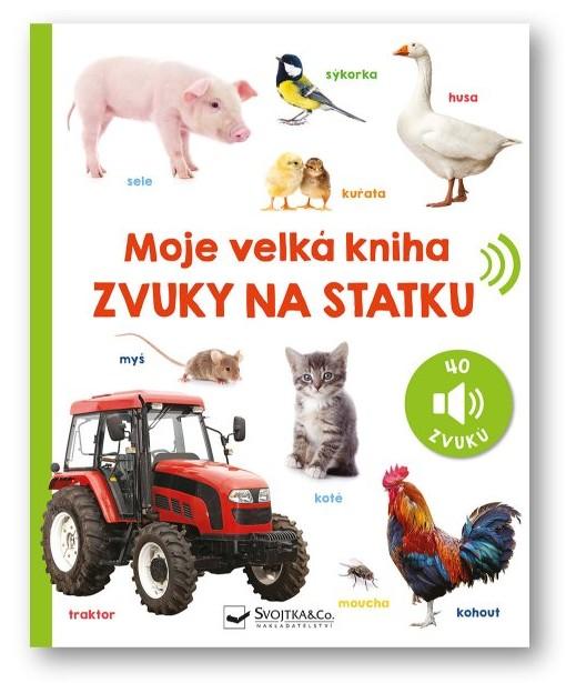 Obrázok Moje velká kniha Zvuky na statku
