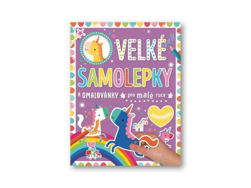 Obrázok Velké samolepky a omalovánky pro malé ruce Jednorožci