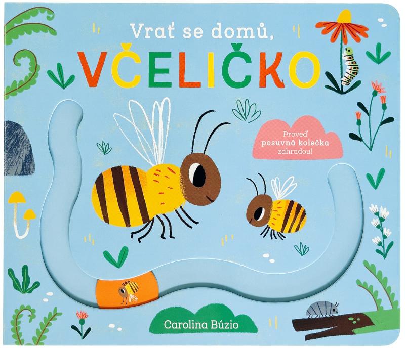 Obrázok Vrať se domů, včeličko